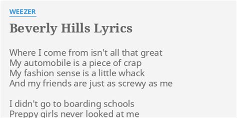 Weezer – Beverly Hills Lyrics .